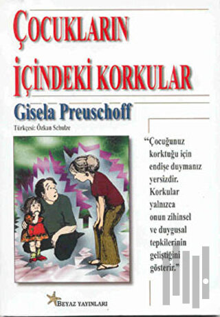 Çocukların İçindeki Korkular