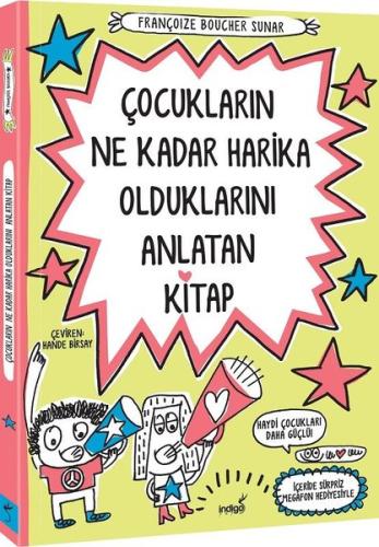 Çocukların Ne Kadar Harika Olduklarını Anlatan Kitap | Kitap Ambarı