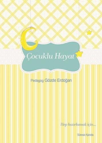 Çocuklu Hayat Ajanda