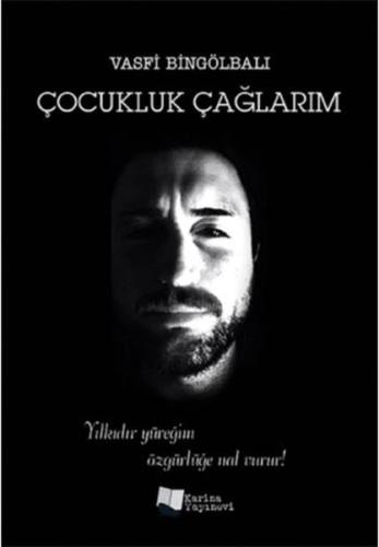Çocukluk Çağlarım