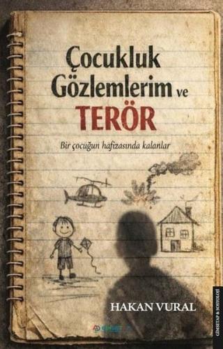 Çocukluk Gözlemlerim ve Terör