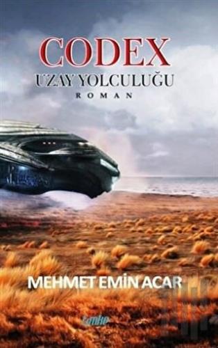 Codex - Uzay Yolculuğu