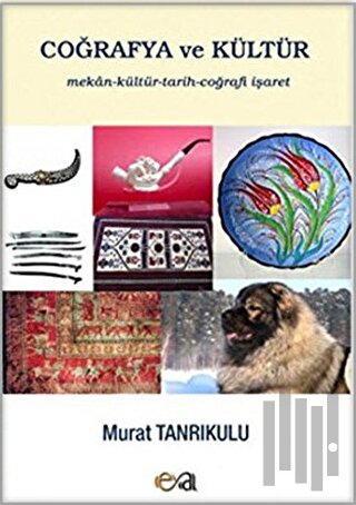 Coğrafya ve Kültür