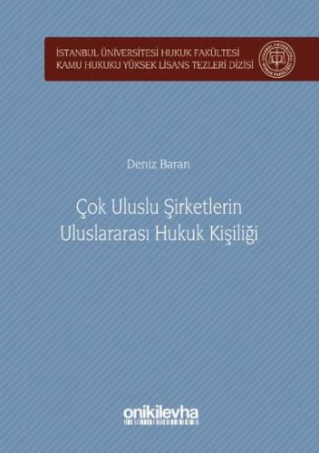 Çok Uluslu Şirketlerin Uluslararası Hukuk Kişiliği (Ciltli)