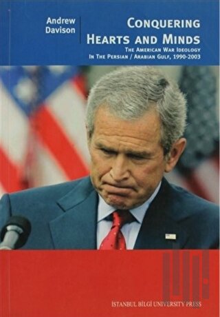 Conquering Hearts and Minds