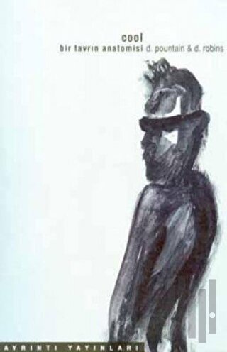 Cool Bir Tavrın Anatomisi