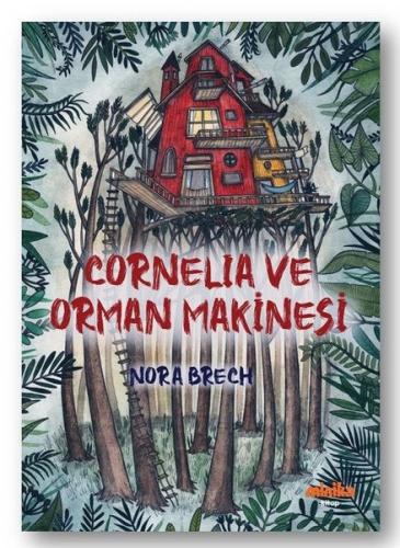 Cornelia ve Orman Makinesi