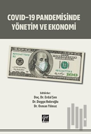 Covid-19 Pandemisinde Yönetim ve Ekonomi