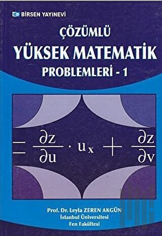 Çözümlü Yüksek Matematik Problemleri - 1