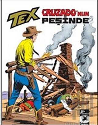 Cruzado'nun Peşinde - Tex Klasik Serisi 38