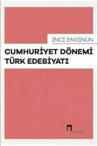Cumhuriyet Dönemi Türk Edebiyatı | Kitap Ambarı