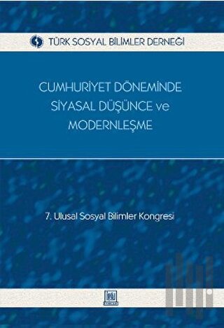 Cumhuriyet Döneminde Siyasal Düşünce ve Modernleşme