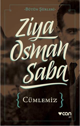Cümlemiz - Bütün Şiirleri