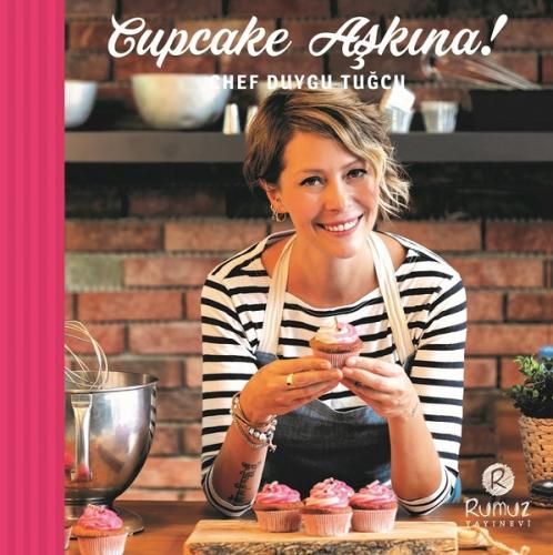 Cupcake Aşkına! (Ciltli) | Kitap Ambarı