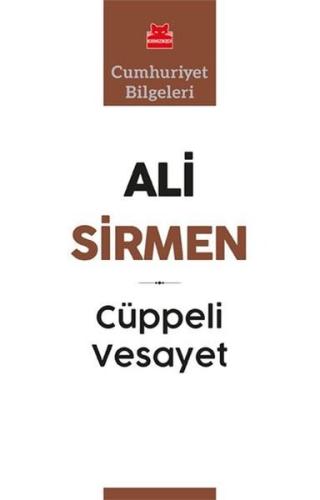Cüppeli Vesayet - Cumhuriyet Bilgeleri