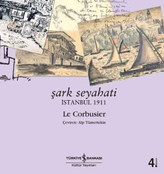 Şark Seyahati - İstanbul 1911 | Kitap Ambarı