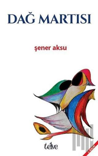 Dağ Martısı | Kitap Ambarı