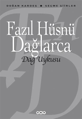 Dağ Uykusu - Seçme Şiirler