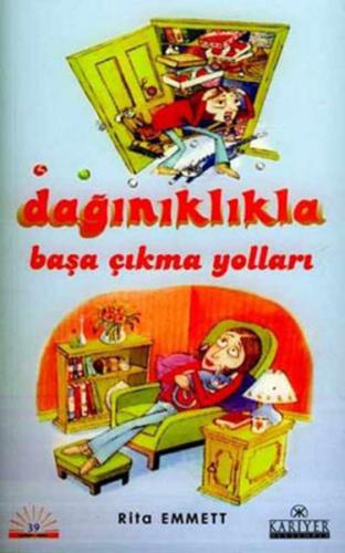 Dağınıklıkla Başa Çıkma Yolları | Kitap Ambarı