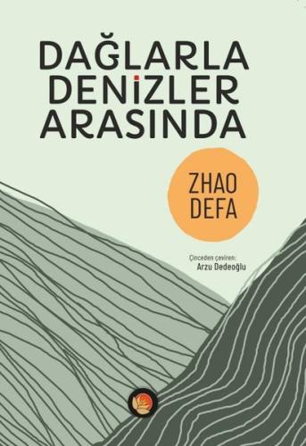 Dağlarla Denizler Arasında | Kitap Ambarı