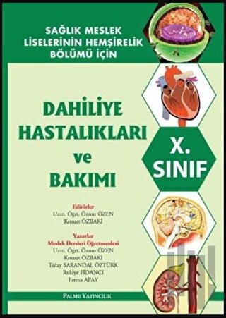 Dahiliye Hastalıkları ve Bakımı 10. Sınıf