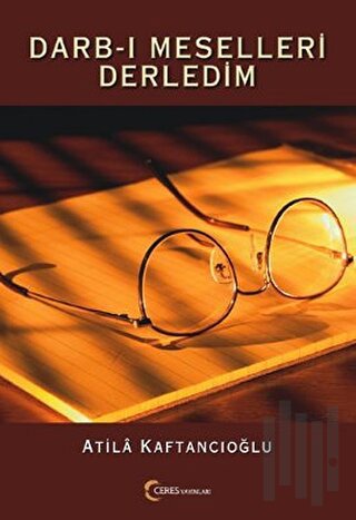 Darb-ı Meselleri Derledim 1