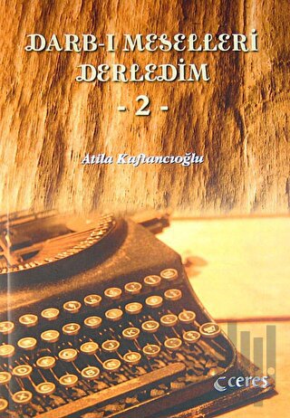 Darb- ı Meselleri Derledim - 2