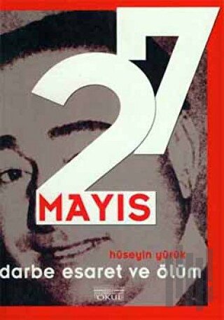 Darbe Esaret ve Ölüm