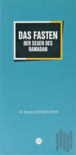 Das Fasten Der Segen Des Ramadan