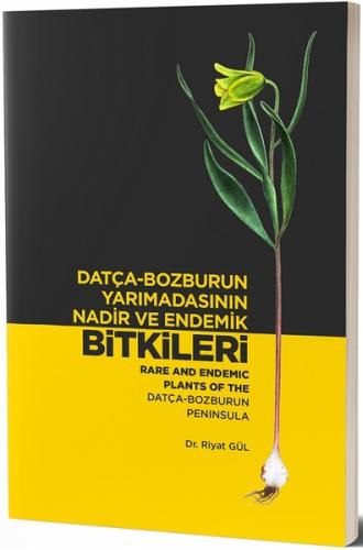 Datça-Bozburun Yarımadasının Nadir ve Endemik Bitkileri