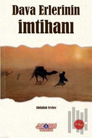 Dava Erlerinin İmtihanı | Kitap Ambarı