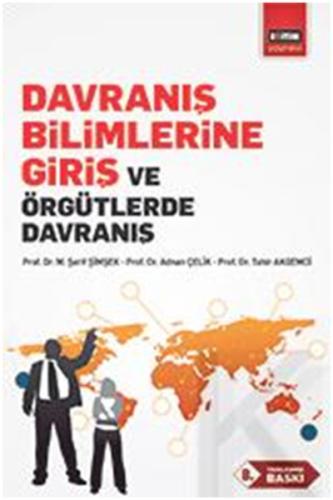 Davranış Bilimlerine Giriş ve Örgütlerde Davranış | Kitap Ambarı