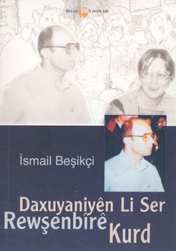 Daxuyaniyen Li Ser Rewşenbire Kurd | Kitap Ambarı