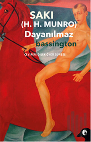 Dayanılmaz Bassington | Kitap Ambarı