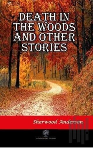 Death in the Woods and Other Stories