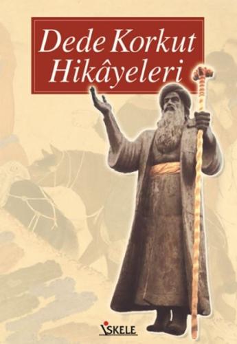 Dede Korkut Hikayeleri (Lise) | Kitap Ambarı