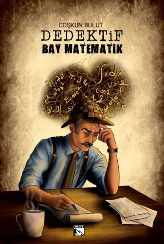 Dedektif Bay Matematik | Kitap Ambarı