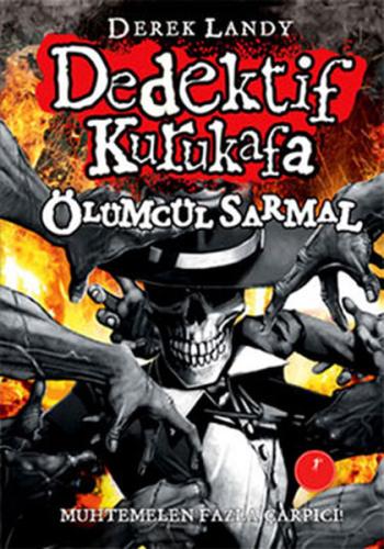 Dedektif Kurukafa - Ölümcül Sarmal (Ciltli) | Kitap Ambarı