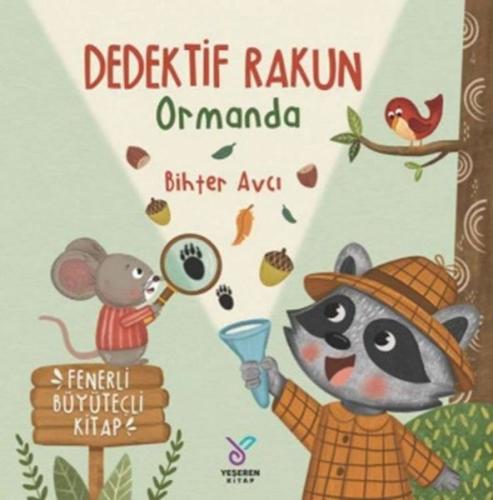 Dedektif Rakun Ormanda - Fenerli Büyüteçli Kitap