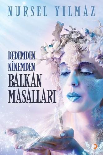 Dedemden Ninemden Balkan Masalları | Kitap Ambarı