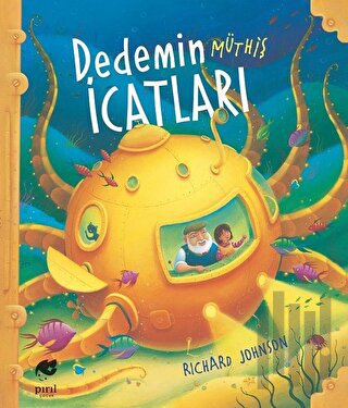 Dedemin Müthiş İcatları