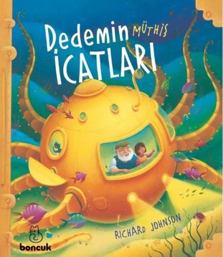 Dedemin Müthiş İcatları | Kitap Ambarı