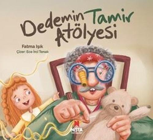 Dedemin Tamir Atölyesi | Kitap Ambarı