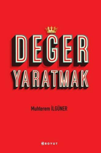 Değer Yaratmak | Kitap Ambarı