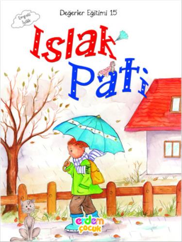 Islak Pati (Empati İylik) | Kitap Ambarı