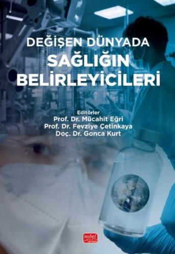 Değişen Dünyada Sağlığın Belirleyicileri | Kitap Ambarı