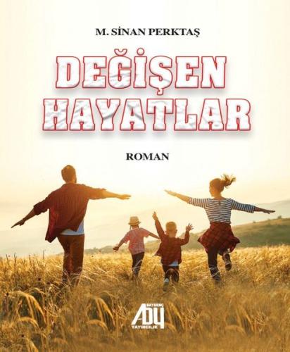 Değişen Hayatlar | Kitap Ambarı
