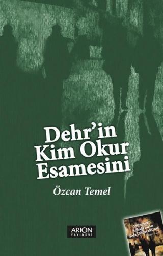 Dehr'in Kim Okur Esamesini | Kitap Ambarı