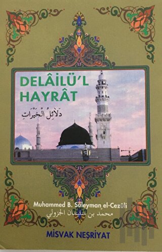 Delailü’l Hayrat | Kitap Ambarı