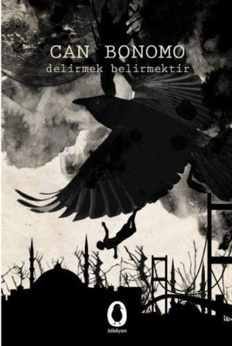 Delirmek Belirmektir | Kitap Ambarı